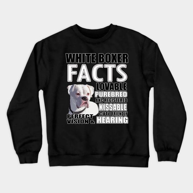 Facts About White Boxers Crewneck Sweatshirt by 3QuartersToday
